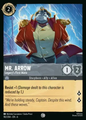 Mr. Arrow - Legacy's First Mate